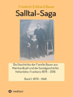 Salltal-Saga: Die Geschichte der Familie Bauer aus Mainhardtsall und die Sozialgeschichte Hohenlohe-Frankens 1879 - 2016