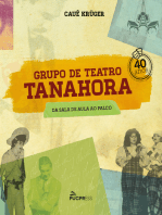 Grupo de Teatro Tanahora: da sala de aula ao palco