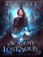 Academy of Lost Souls: Battle for the Half-Blood Princess, #1