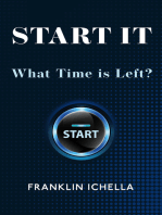 Start It: What Time is Left?