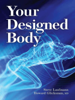 Your Designed Body