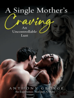 A Single Mother's Craving: An Uncontrollable Lust