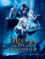 DROW HERITAGE UNLEASHED: Son of Light, Son of Darkness