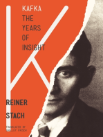 Kafka: The Years of Insight