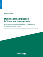 Mammaglobin A Expression in Tumor- und Normalgewebe: Eine immunhistochemische Studie an 16.266 Tumoren im Tissue- Microarray-Format