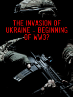 The Invasion of Ukraine - Beginning of WW3?: The Military and Intelligence Aspects of the War