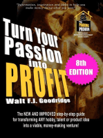 Turn Your Passion into Profit