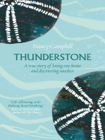 Thunderstone: A true story of losing one home and discovering another