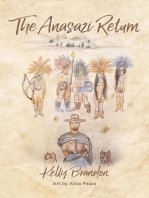 The Anasazi Return