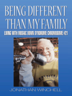 Being Different Than My Family: Living with Mosaic Down Syndrome Chromosome #21