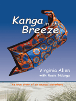 Kanga in the Breeze: The True Story of an Unusual Sisterhood