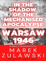 In the Shadow of the Mechanised Apocalypse: Warsaw 1946