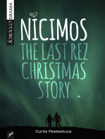 Nicimos: The Final Rez Christmas Story