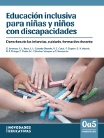Educación inclusiva para niñas y niños con discapacidades: Derechos de las infancias, cuidado, formación docente