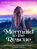 Mermaid to the Rescue: Purgatory Falls Mysteries, #3