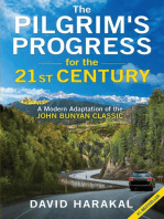 The Pilgrim's Progress for the 21st Century: A Modern Adaptation of the John Bunyan Classic