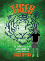 Tiger: The Secret Intelligence Group Looking For a Brilliant Mind