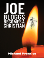 Joe Bloggs Becomes A Christian