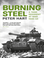 Burning Steel: A Tank Regiment at War, 1939-45
