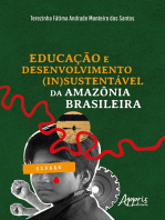 Educação e Desenvolvimento (In)Sustentável da Amazônia Brasileira