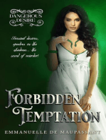 Forbidden Temptation: Dangerous Desire, #2