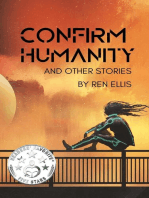 Confirm Humanity and Other Stories