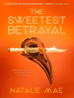 The Sweetest Betrayal