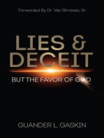 Lies & Deceit: But the Favor of God