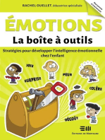 Émotions - La boîte à outils: Stratégies pour développer l'intelligence émotionnelle chez l'enfant