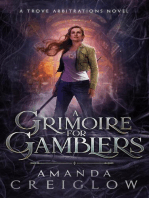 A Grimoire for Gamblers: The Trove Arbitrations, #1