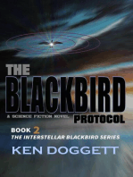 The Blackbird Protocol