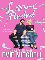 Love Flushed: All Access Series, #2