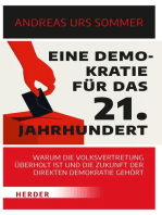 Eine Demokratie für das 21. Jahrhundert: Warum die Volksvertretung überholt ist und die Zukunft der direkten Demokratie gehört