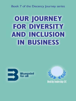 Our Journey for Diversity and Inclusion in Business: Decency Journey, #7