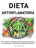 Dieta antiinflamatoria - Sana tu cuerpo y comienza a sentirte mucho mejor dentro de los primeros días - desinflama tu organismo naturalmente