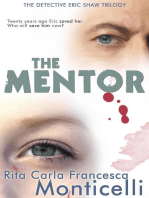The Mentor: The Detective Eric Shaw Trilogy, #1
