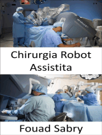 Chirurgia Robot Assistita: Esecuzione di interventi chirurgici complessi con maggiore precisione, flessibilità e controllo