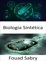 Biologia Sintética: Redesenhando organismos para ter novas habilidades