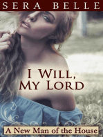 I Will, My Lord: A New Man of the House, #4