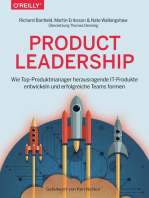 Product Leadership: Wie Top-Produktmanager herausragende IT-Produkte entwickeln und erfolgreiche Teams formen