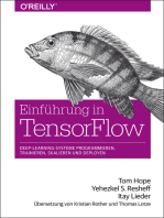 Einführung in TensorFlow: Deep-Learning-Systeme programmieren, trainieren, skalieren und deployen