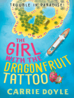 The Girl with the Dragonfruit Tattoo: A Tropical Island Cozy Mystery