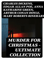 Murder for Christmas - Ultimate Collection: Sherlock Holmes Adventures, Hercule Poirot Cases, Father Brown Mysteries, Arsene Lupin and More