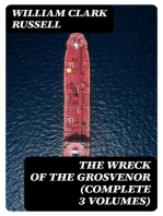 The Wreck of the Grosvenor (Complete 3 Volumes)