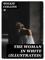 The Woman in White (Illustrated)