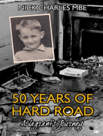 50 Years of Hard Road: A Vagrant’s Journey