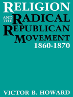 Religion and the Radical Republican Movement: 1860–1870