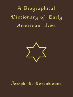 A Biographical Dictionary of Early American Jews
