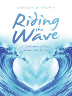 Riding the Wave: A Collection of Poems About Love & Loss