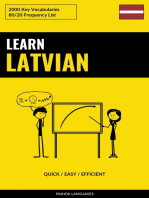 Learn Latvian - Quick / Easy / Efficient: 2000 Key Vocabularies